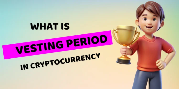 What is Vesting in Cryptocurrency or ICO/IEO